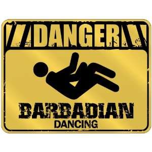  New  Danger  Barbadian Dancing  Barbados Parking Sign 