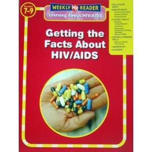  GETTING THE FACTS ABOUT HIV/AIDS