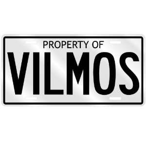  PROPERTY OF VILMOS LICENSE PLATE SING NAME