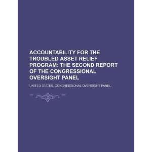  Accountability for the Troubled Asset Relief Program the 