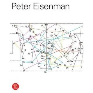 Peter Eisenman by Silvio Cassara, Peter Eisenman, Anthony Vidler and 