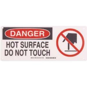   Red on White Sign, Header Danger, Legend Hot Surface Do Not Touch