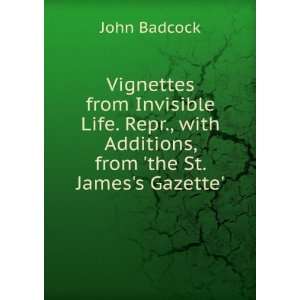  Vignettes from Invisible Life. Repr., with Additions, from 