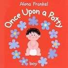 Once Upon a Potty  Boy, Alona Frankel, Good Book