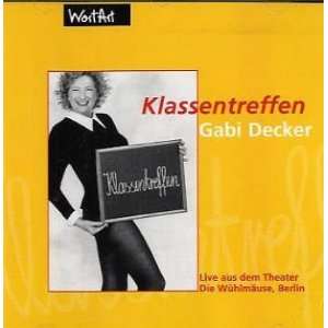 Klassentreffen. CD. Live aus dem Theater Die Wühlmäuse, Berlin 