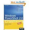 Scripting mit Windows PowerShell 2.0   Der Einsteiger Workshop Ihr 