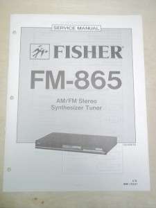 Fisher Service/Repair Manual~FM 865/870A Stereo Tuner  