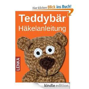 Teddybär   Häkelanleitung eBook Lenka Bednarova  Kindle 