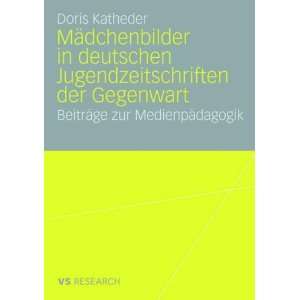    Beiträge zur Medienpädagogik  Doris Katheder Bücher