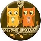 David & Goliath Were In Cahoots Owls Button 81615