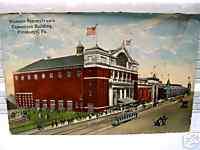 POSTCARD 0F WESTERN PA.EXPOSITION BLDG. PITTSBURGH,PA.  