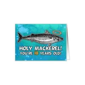  18 years old   Birthday   Holy Mackerel Card Toys & Games