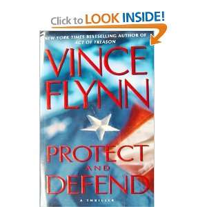  Protect and Defend Vince Flynn Books