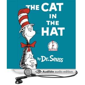  The Cat in the Hat (Audible Audio Edition) Dr. Seuss 