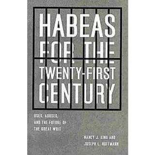 Habeas for the Twenty First Century (Hardcover).Opens in a new window