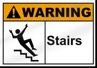 Stairs Warning Sign  