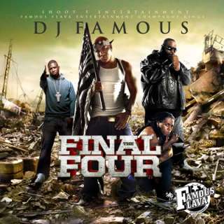 DJ FAMOUS   THE FINAL FOUR (GUCCI, JEEZY, WAYNE & ROSS)  