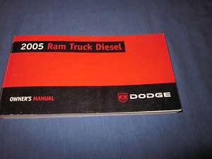 2005 DODGE RAM TRUCK DIESEL 2500 2500 5.9 OWNERS MANUAL OWNERS  