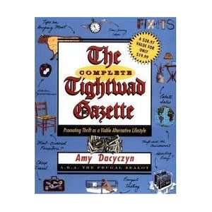   The Complete Tightwad Gazette Publisher Villard Amy Dacyczyn Books