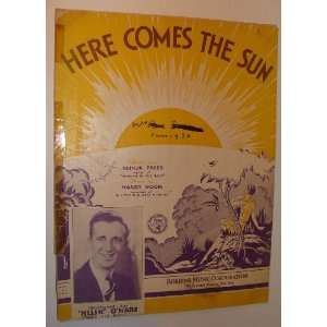    Here Comes the Sun   Sheet Music Arthur; Woods, Harry Freed Books