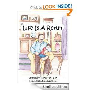 Life Is A Rerun Carol Ter Haar, Rachel Anderson  Kindle 