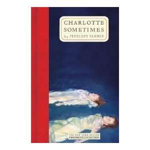  Charlotte Sometimes (The New York Review Childrens 