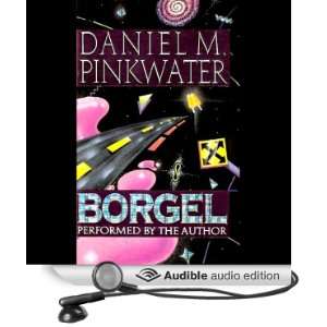  Borgel (Audible Audio Edition) Daniel Pinkwater Books