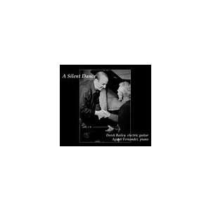Derek Bailey & Agusti Fernandez   A Silent Dance [Audio CD]