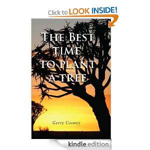 The Best Time to Plant a Tree Gerry Cooney  Kindle Store