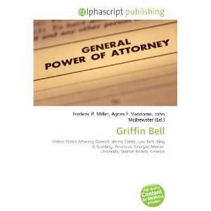 Griffin Bell [Paperback]