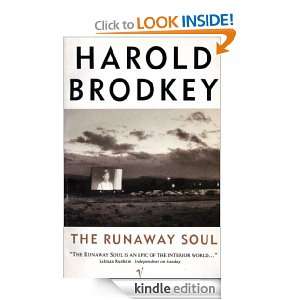 The Runaway Soul Harold Brodkey  Kindle Store