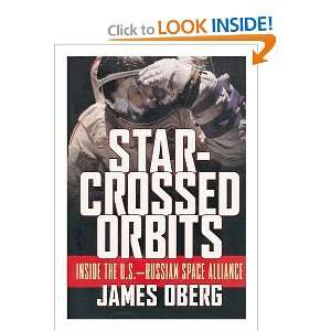   Orbits Inside the U.S. Russian Space Alliance James E. Oberg Books
