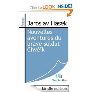   Chvéîk (French Edition) Jaroslav Hasek  Kindle Store