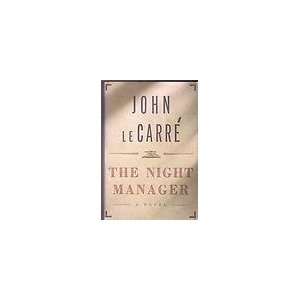  Night Manager by John Le Carre (1993, Hardcover 
