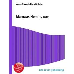 Margaux Hemingway Ronald Cohn Jesse Russell  Books
