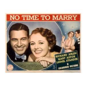 No Time to Marry, Richard Arlen, Mary Astor, 1938 Premium Poster Print 