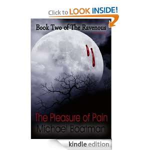   of Pain (The Ravenous) Michael Boatman  Kindle Store