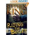 Riding the Bullet by Stephen King and Mick Garris ( Kindle Edition 