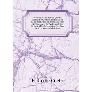   De . Septiembre Del AÃ±o De 1714 (Spanish Edition) Pedro de Cueto