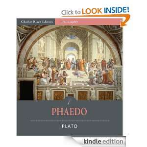 Phaedo (Illustrated) Plato, Charles River Editors, Benjamin Jowett 