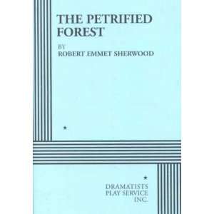   Forest **ISBN 9780822208891** Robert E. Sherwood