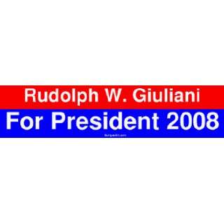  Rudolph W. Giuliani For President 2008 MINIATURE Sticker 