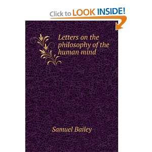  Letters on the philosophy of the human mind Samuel Bailey Books