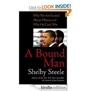 Bound Man Shelby Steele  Kindle Store
