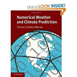   and Climate Prediction [Hardcover] Thomas Tomkins Warner Books