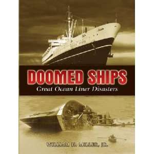  Doomed Ships William H., Jr. Miller Books