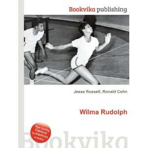  Wilma Rudolph Ronald Cohn Jesse Russell Books