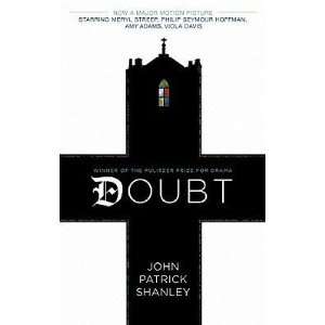    Doubt A Parable [DOUBT M/TV] John Patrick(Author) Shanley Books