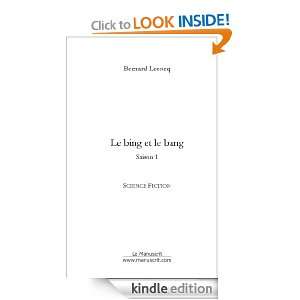 Le bing et le bang (French Edition) Bernard Lecocq  
