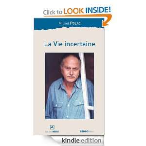   écrivain) (French Edition) Michel POLAC  Kindle Store